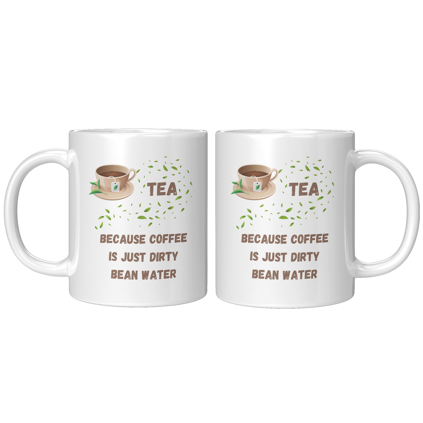 Tea Lovers Mug - No Coffee